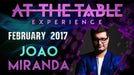 At The Table Live Lecture João Miranda February 15th 2017 video DOWNLOAD - Merchant of Magic