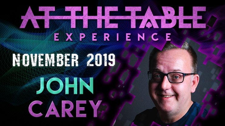 At The Table Live Lecture John Carey 2 November 20th 2019 video DOWNLOAD - Merchant of Magic