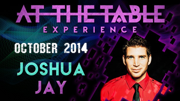 At The Table Live Lecture - Joshua Jay 1 October 2014 - INSTANT DOWNLOAD - Merchant of Magic
