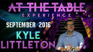 At the Table Live Lecture Kyle Littleton September 7th, 2016 - VIDEO DOWNLOAD OR STREAM - Merchant of Magic