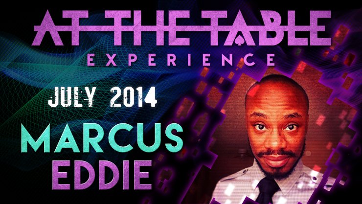 At The Table Live Lecture - Marcus Eddie July 2014 - INSTANT DOWNLOAD - Merchant of Magic