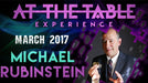 At the Table Live Lecture Michael Rubinstein March 1st 2017 - VIDEO DOWNLOAD OR STREAM - Merchant of Magic