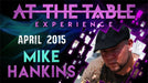 At The Table Live Lecture - Mike Hankins April 2015 - INSTANT DOWNLOAD - Merchant of Magic