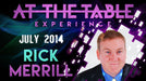 At The Table Live Lecture - Rick Merrill July 2014 - INSTANT DOWNLOAD - Merchant of Magic