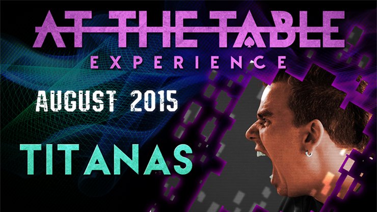 At The Table Live Lecture - Titanas August 2015 - INSTANT DOWNLOAD - Merchant of Magic