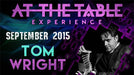 At The Table Live Lecture - Tom Wright September 2015 - INSTANT DOWNLOAD - Merchant of Magic
