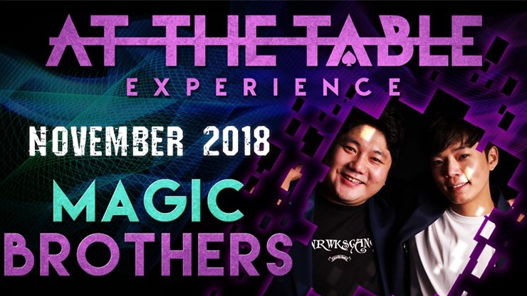 At The Table Live Magic Brothers November 21, 2018 - VIDEO DOWNLOAD - Merchant of Magic