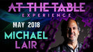 At The Table Live Michael Lair May 16th, 2018 - VIDEO DOWNLOAD - Merchant of Magic