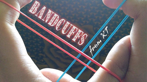 Bandcuffs by KT - VIDEO DOWNLOAD - Merchant of Magic