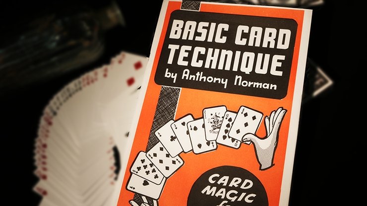 Basic Card Technique by Anthony Norman - Book - Merchant of Magic