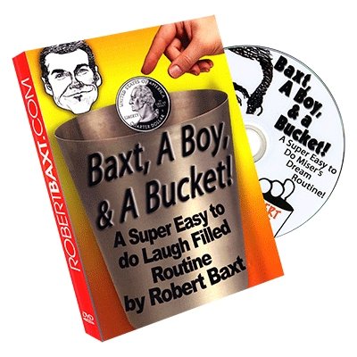 Baxt, a Boy & a Bucket -by Robert Baxt - DVD - Merchant of Magic