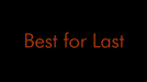 Best for Last by Jason Ladanye video - INSTANT DOWNLOAD - Merchant of Magic