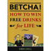 BETCHA! (How to Win Free Drinks for Life) by Simon Lovell - Book - Merchant of Magic