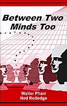 Between Two Minds Too by Ned Rutledge and Walter Pharr -Book - Merchant of Magic