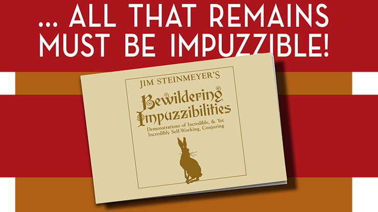 Bewildering Impuzzibilities by Jim Steinmeyer - Book - Merchant of Magic