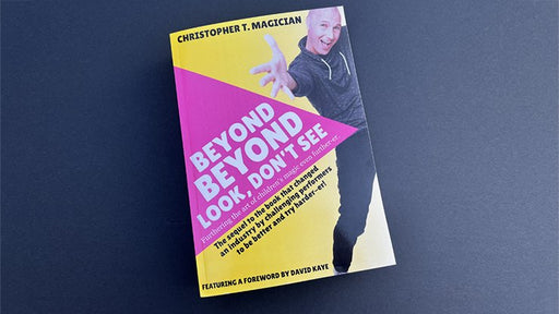BEYOND Beyond Look, Don't See by Christopher Barnes - Book - Merchant of Magic
