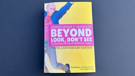 Beyond Look, Don't See: 10th Anniversary Edition by Christopher Barnes - Book - Merchant of Magic
