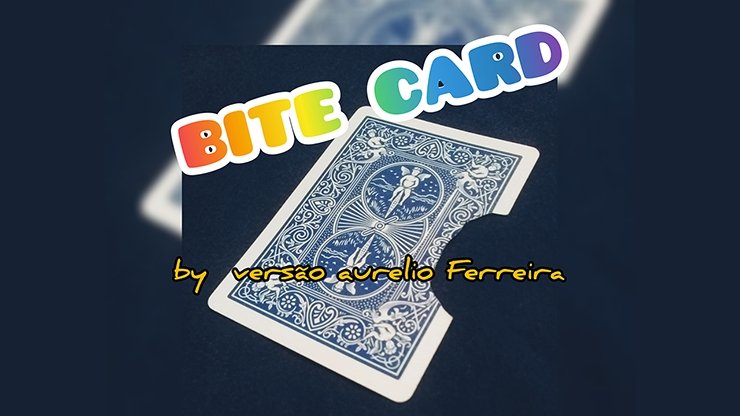 BITE CARD BY VERSÃO AURELIO FERREIRA video - INSTANT DOWNLOAD - Merchant of Magic