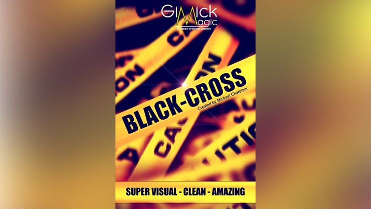 BLACK CROSS by Mickael Chatelain - Trick - Merchant of Magic