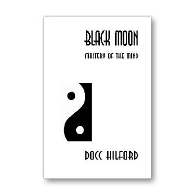 Black Moon by Docc Hilford - Book - Merchant of Magic