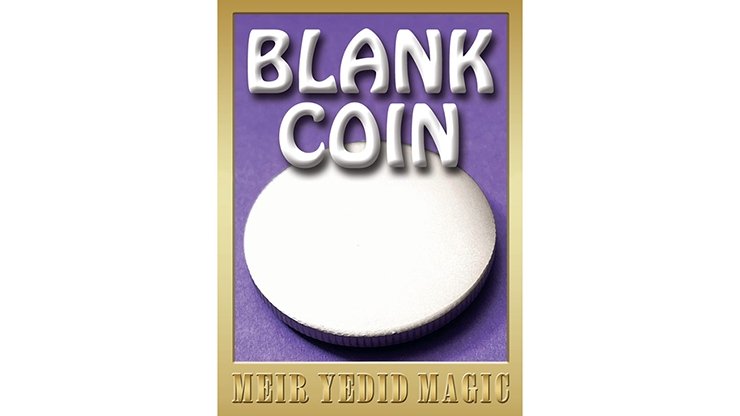 Blank Coin by Meir Yedid Magic - Trick - Merchant of Magic