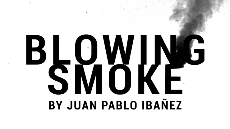 Blowing Smoke by Juan Pablo Ibañez video DOWNLOAD - Merchant of Magic