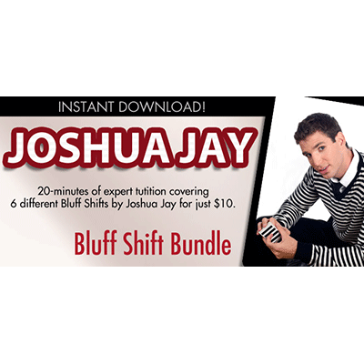 Bluff Shift Bundle by Joshua Jay and Vanishing, Inc. - INSTANT DOWNLOAD