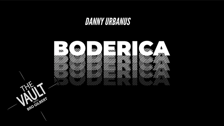 Boderica by Danny Urbanus - VIDEO DOWNLOAD - Merchant of Magic