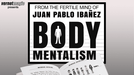 Body Mentalism by Juan Pablo Ibañez - Book - Merchant of Magic