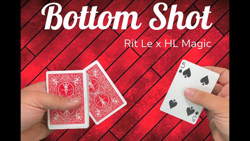 Bottom Shot by Rit Le - INSTANT DOWNLOAD - Merchant of Magic