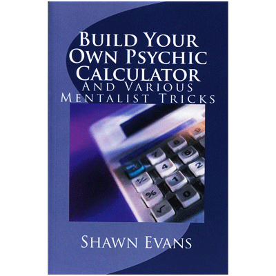 Build Your Own Psychic Calculator by Shawn Evans - ebook