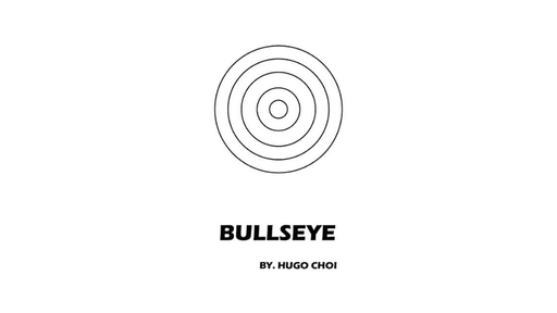 BULLSEYE by Hugo Choi - Merchant of Magic