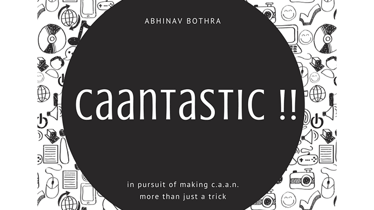 CAANTASTIC by Abhinav Bothra - eBook - Merchant of Magic