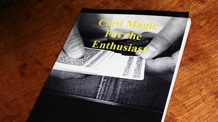 Card Magic For The Enthusiast by Paul Hallas - Book - Merchant of Magic