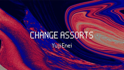 Change Assorts by Yuji Enei - VIDEO DOWNLOAD - Merchant of Magic