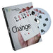 Change (DVD and Gimmick) by SansMinds - Merchant of Magic