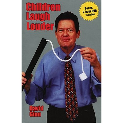 CHILDREN LAUGH LOUDER (w/DVD) by David Ginn - Book - Merchant of Magic