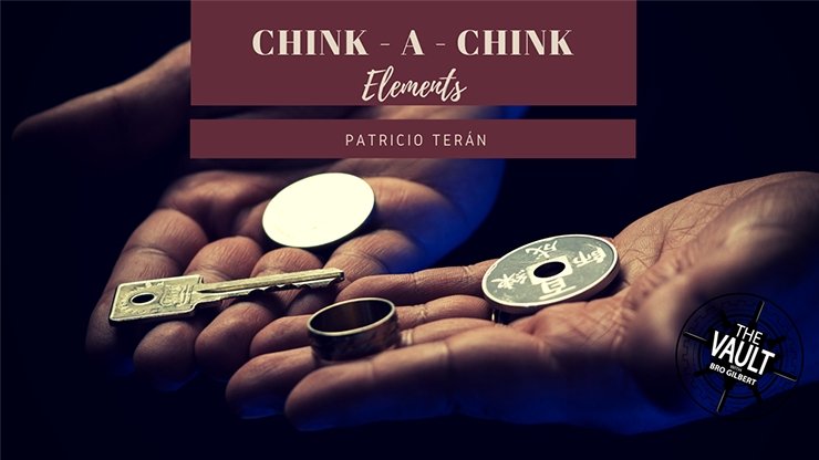 CHINK-A-CHINK Elements by Patricio Terán video DOWNLOAD - Merchant of Magic