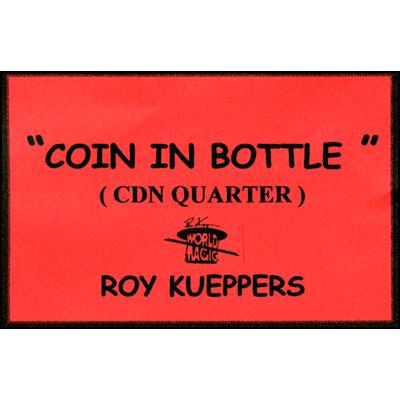 Coin In Bottle (Canadian Quarter) - Merchant of Magic