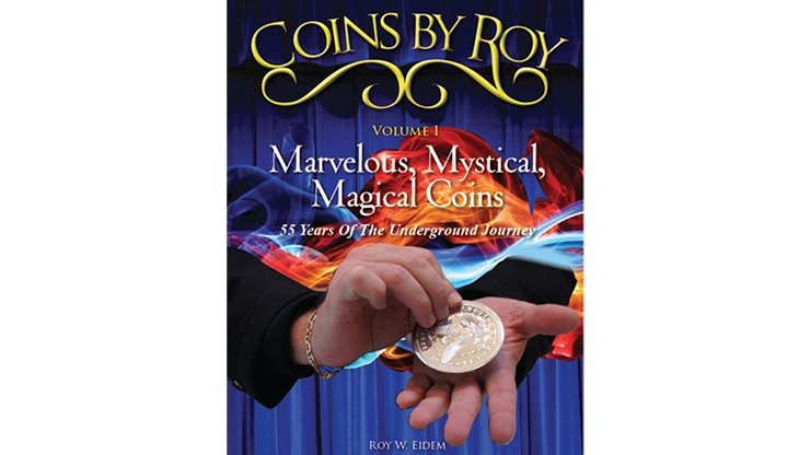 Coins by Roy Volume 1 by Roy Eidem - eBook - Merchant of Magic