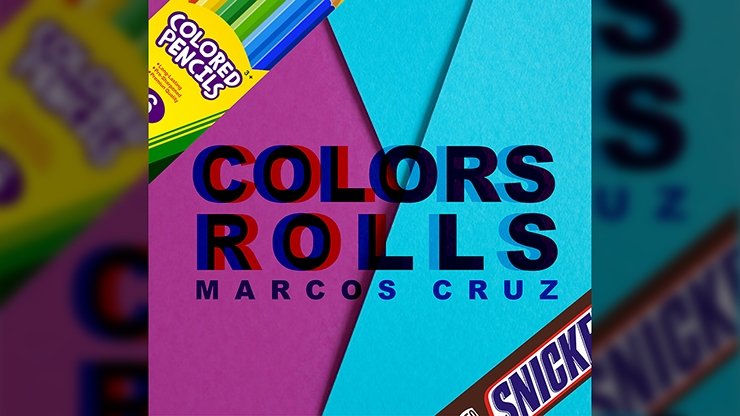 Colors Rolls by Marcos Cruz - Trick - Merchant of Magic