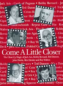 Come a Little Closer by John Denis - Book - Merchant of Magic