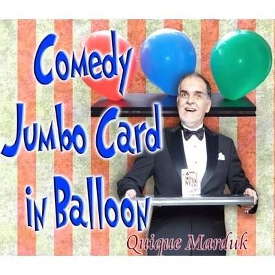 Comedy Card In Balloon by Quique Marduk - Merchant of Magic