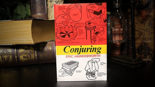 Conjuring (Limited/Out of Print) by Eric Hawkesworth - Book - Merchant of Magic