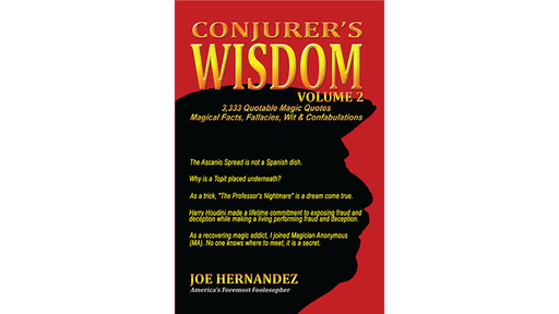 Conjuror’s Wisdom Vol 2 by Joe Hernandez - Book - Merchant of Magic