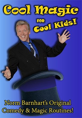 Cool, Kid Show Magic by Norm Barnhart - DVD - Merchant of Magic