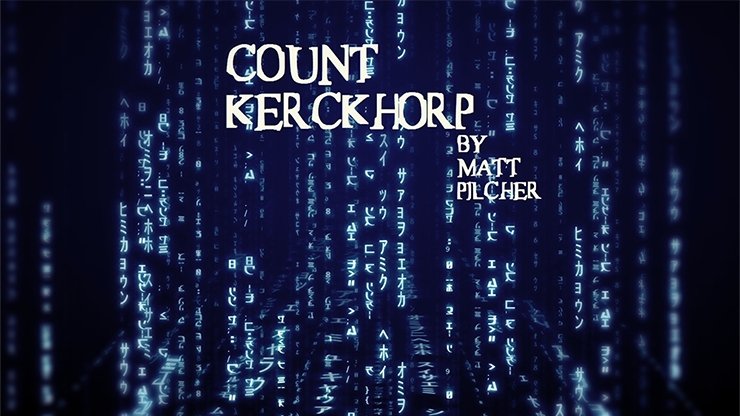 COUNT KERCKHORP by Matt Pilcher video - INSTANT DOWNLOAD - Merchant of Magic