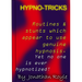 Hypno-Tricks by Jonathan Royle - ebook