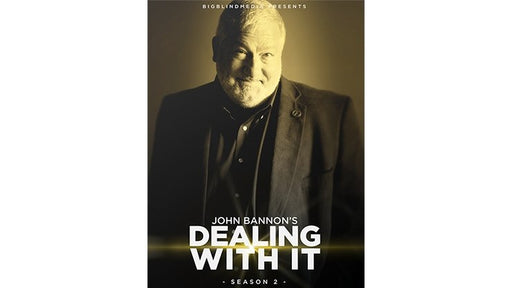 Dealing With It Season 2 by John Bannon - VIDEO DOWNLOAD - Merchant of Magic