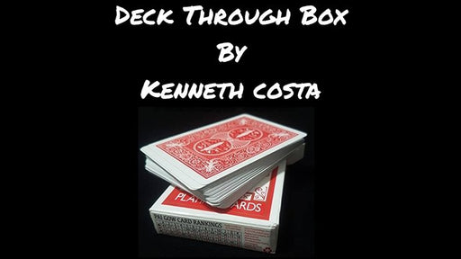 Deck Through Box by Kenneth Costa - INSTANT DOWNLOAD - Merchant of Magic
